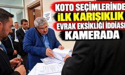 KOTO Seçimlerinde İlk Karışıklık: Evrak Eksikliği İddiası Kamerada