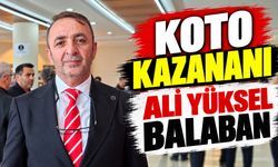KOTO Seçimini Ali Yüksel Balaban Kazandı