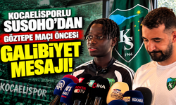 Kocaelisporlu Susoho'dan Göztepe maçı öncesi galibiyet mesajı!