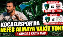 Kocaelispor'da nefes almaya vakit yok! 5 günde 2 kritik maç