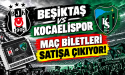 Beşiktaş-Kocaelispor maç biletleri satışa çıkıyor!