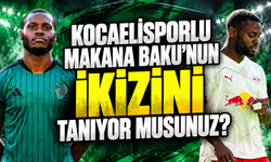 Kocaelisporlu Makana Baku’nun ikizini tanıyor musunuz?