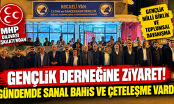 MHP Dilovası Teşkilatı'ndan gençlik derneğine ziyaret! Gündemde sanal bahis ve çeteleşme vardı