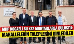 MHP Kocaeli bu kez muhtarlarla buluştu: Mahallelerin taleplerini dinlediler