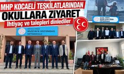 MHP Kocaeli teşkilatlarından okullara ziyaret: İhtiyaç ve talepleri dinlediler