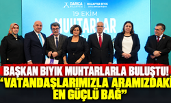 Başkan Bıyık muhtarlarla buluştu! “Vatandaşlarımızla aramızdaki en güçlü bağ”