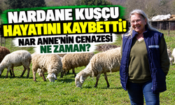 Nardane Kuşçu hayatını kaybetti! Nar Anne’nin cenazesi ne zaman?