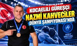 Kocaelili Güreşçi Nazmi Kahveciler Dünya Şampiyonası'nda