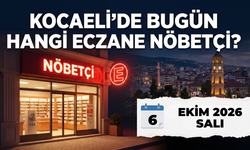 Kocaeli Nöbetçi Eczane I Bugün Kocaeli’de Hangi Eczaneler Nöbetçi?