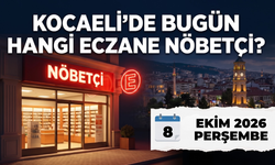Kocaeli Nöbetçi Eczane I Bugün Kocaeli’de Hangi Eczaneler Nöbetçi?