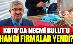 KOTO’da Necmi Bulut’u Hangi Firmalar Yendi?