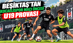 Beşiktaş’tan Kocaelispor maçı öncesi U19 provası