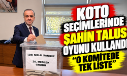 KOTO seçimlerinde Şahin Talus oyunu kullandı: O komitede tek liste