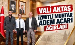 Vali Aktaş İzmitli Muhtar Adem Acar’ı Ağırladı