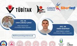 Gebze'de SiberFest Bilim Şenliği 9-10 Ekim'de Başlıyor