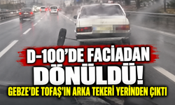 D-100'de faciadan dönüldü! Gebze'de Tofaş'ın arka tekeri yerinden çıktı