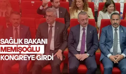 Sağlık Bakanı Memişoğlu Kongreye Girdi