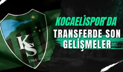 Kocaelispor'da transferde son gelişmeler
