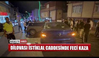 Dilovası İstiklal Caddesinde feci kaza
