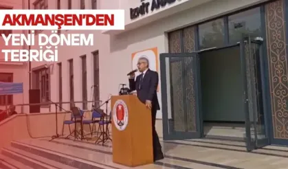 Milli Eğitim Müdürü Akmanşen'den yeni dönem tebriği