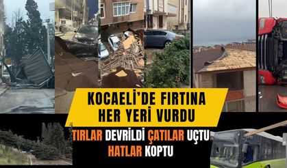 Kocaeli’de Gündüz Bastıran Fırtınanın Bilançosu Ağır Oldu: Uçan Çatılar, Devrilen Tır ve Ağaçlar