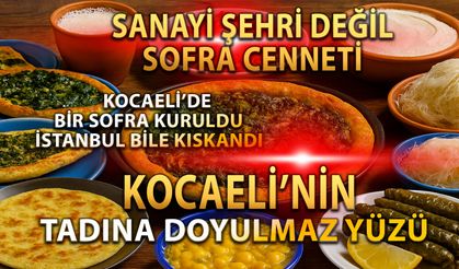 Sanayi Şehrinin Saklı Sofra Hazineleri: Kocaeli’de Her Lokma Bir Hikaye