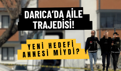 Darıca’da Kan Donduran Aile Trajedisi: Önce Babasını, 31 Yıl Sonra Kardeşini Öldürdü!