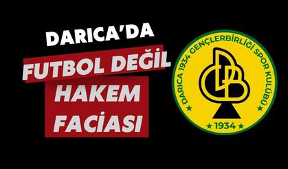 Futbol Değil Hakem Faciası! Darıca 1934’ün Şampiyonluk Yoluna Taş Koydular