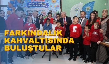 Farkındalık Kahvaltısında Buluştular