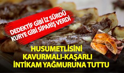 Gastronomik Vaka: Husumetlisini Kavurmalı Kaşarlı Pide Yağmuruna Tuttu
