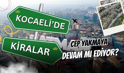 Kocaeli'de Barınma Krizi! Kiralar Ne Durumda?