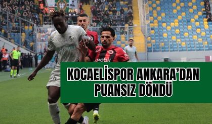 Kocaelispor Ankara'dan Puansız Döndü