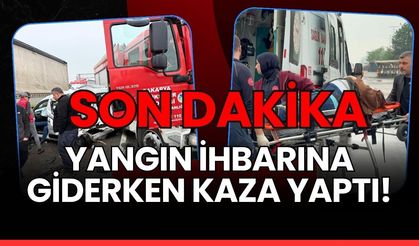 Son Dakika: Yangın İhbarına Giderken Kaza Yaptı
