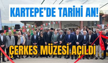 Kartepe Çerkes Müzesi Açıldı
