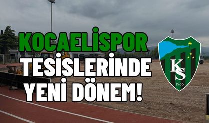Körfez'de İş Makineleri Sahada: Kocaelispor Tesislerinde Yeni Dönem