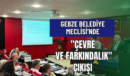 Gebze Belediye Meclisi'nde "Çevre ve Farkındalık" Çıkışı: "Yere Sigara İzmariti ve Plastik Şişe Atanlar Var!"