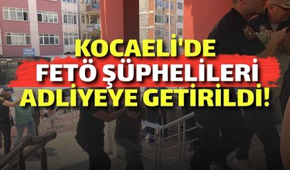 Kocaeli'de FETÖ Şüphelileri Adliyeye Getirildi