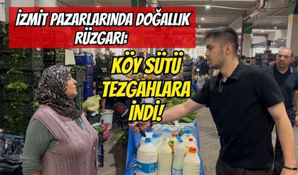İzmit Pazarlarında Doğallık Rüzgarı: Köy Sütü Tezgahlara İndi!