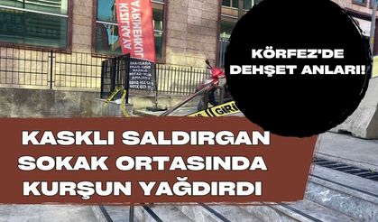 Körfez'de Dehşet Anları! Kasklı Saldırgan Sokak Ortasında Kurşun Yağdırdı