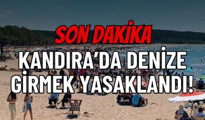 Kandıra’da Son Dakika: Tüm Sahillerde Denize Girmek Yasaklandı!