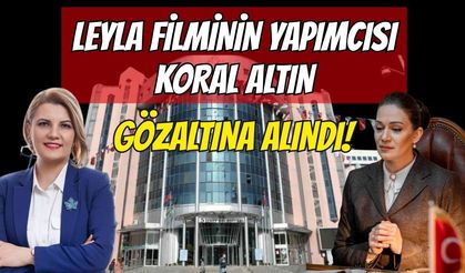 İzmit'te İkinci Gözaltı: Leyla Filminin Yapımcısı Koral Altın da Gözaltına Alındı