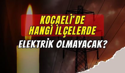 Kocaeli'de Hafta Karanlık Başlayacak! 17 Ağustos Kesinti Listesi
