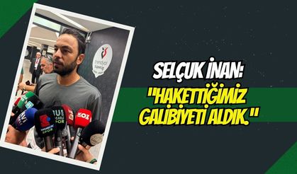 Selçuk İnan: "Konya Deplasmanında Hak Ettiğimiz Bir Galibiyet Aldık"