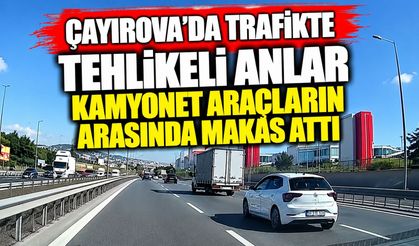 Çayırova’da trafikte tehlikeli anlar: Kamyonet araçların arasında makas attı