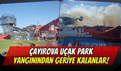 Çayırova Uçak Park Yangınından Geriye Kalanlar!