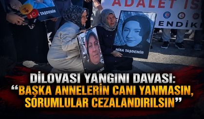 Dilovası Yangını Davası: “Başka Annelerin Canı Yanmasın, Sorumlular Cezalandırılsın”