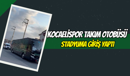 Kocaelispor Takım Otobüsü Stadyuma Giriş Yaptı