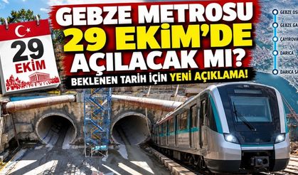 Gebze Metrosu 29 Ekim’de açılacak mı? Beklenen tarih için yeni açıklama!
