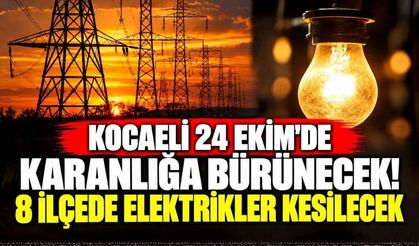 Kocaeli 24 Ekim'de Karanlığa Bürünecek! 8 İlçede Elektrikler Kesilecek