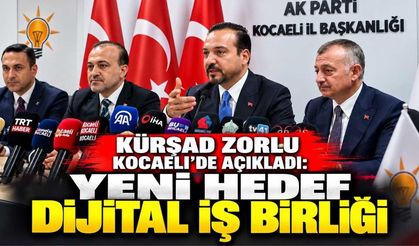 Kürşad Zorlu Kocaeli'de Açıkladı: Yeni Hedef Dijital İş Birliği
